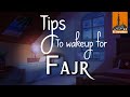 Tips to wakeup for Fajr ┊Short videos ┊Whatsapp