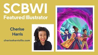 SCBWI Featured Illustrator: Cherise Harris