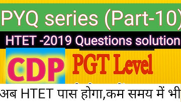 HTET Psychology PYQ series (Part-10)|| PGT Level CDP with detailed explanation || HTET 2019 solution