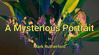 A Mysterious Portrait (audio short story) Profile