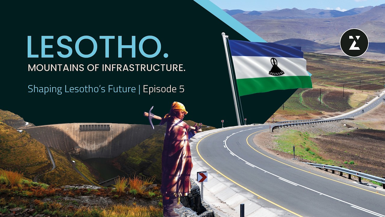 Still from Lesotho. Mountains of Infrastructure. (Episode 5: Shaping Lesotho's Future)