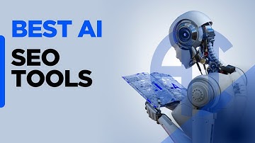 Best AI SEO Tools to Optimize Your Website and Increase Earnings