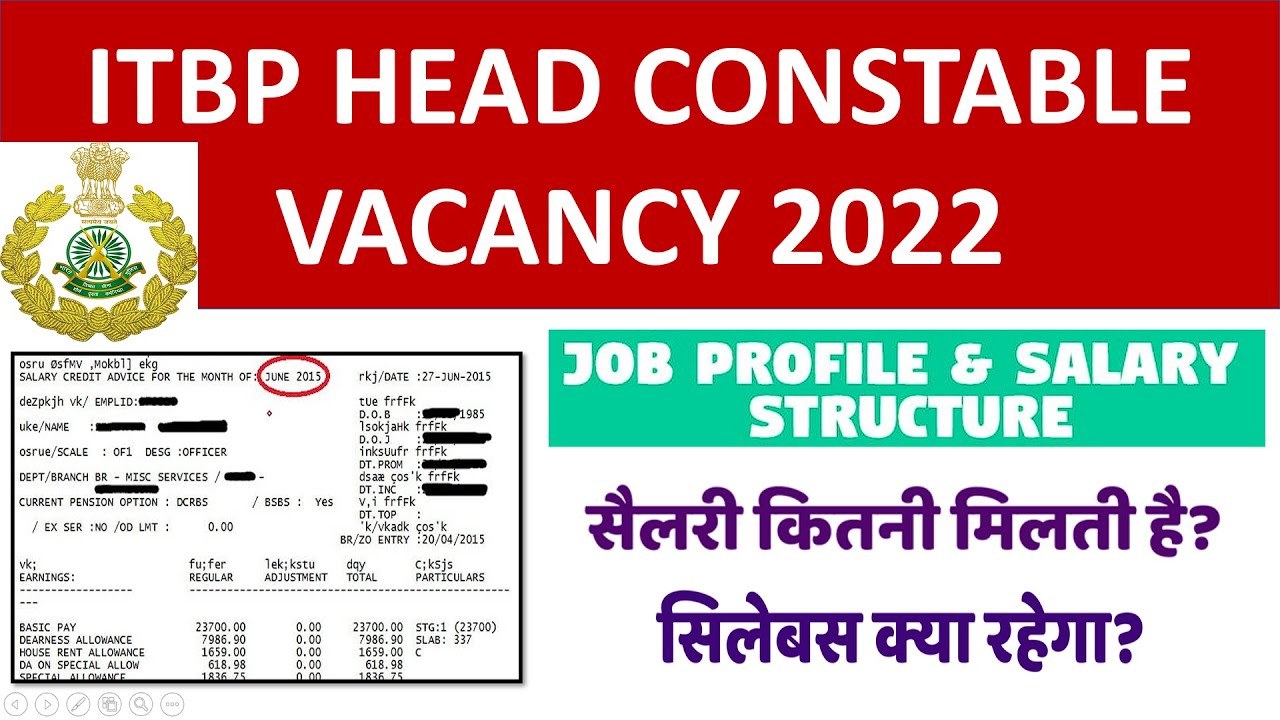 ITBP HEAD CONSTABLE SALARY | ITBP HEAD CONSTABLE SYLLABUS 2022 | ITBP HEAD CONSTABLE JOB PROFILE
