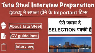 TATA STEEL Interview Preparation | ITI | Diploma | B.Tech| Interview & CV Tips| Steel Making Process