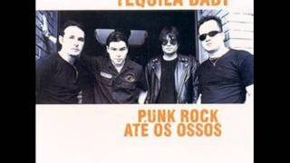 Video thumbnail of "Tequila Baby - Planos Perfeitos"