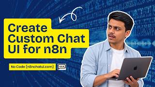 Create Custom Chat UI for n8n — No Code n8nchatui com