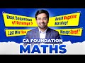 Last Minute CA Foundation Math's Exam Tips | Score High in Exam Today !