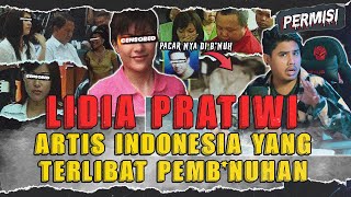 Artis Indonesia Terlibat Pembnuhan Sadis   Lidia Pratiwi