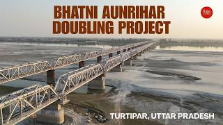 Rail Infra For Uttar Pradesh - Saryu River Bridge - Bhatni Aunrihar Doubling Project #theupindex