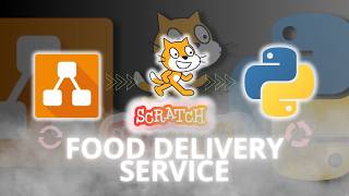 MUDAH!!! BELAJAR LOOP SEGAMPANG INI!!! || FOOD DELIVERY SERVICE || DRAW IO & SCRATCH & PYTHON