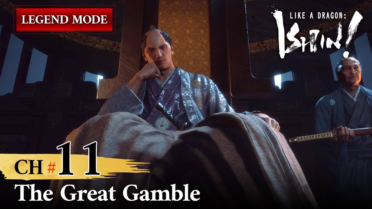 Like A Dragon ISHIN Legend Difficulty Chapter 11 The Great Gamble