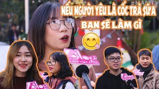 KHI NGƯỜI YÊU BẠN LÀ CỐC TRÀ SỮA