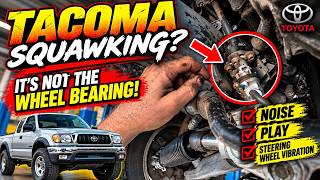Tacoma Making a TERRIBLE Noise? It’s NOT the Wheel Bearing!