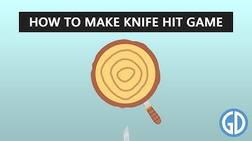 How to make Knife Hit Game - Tutorial
