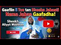 Tun Tasheeka Jabaatii Mee Gaafadhaa 