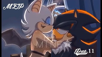 Official: Rouge and Shadow - Rewrite the Stars (MEP - Part 11)