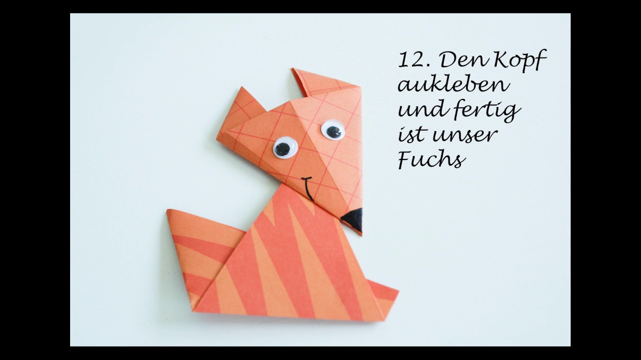 Basteln Im Herbst Origami Fuchs Für Kinder Youtube