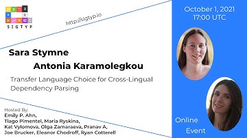 Sara Stymne Antonia Karamolegkou. Transfer Language Choice for Cross-Lingual Dependency Parsing