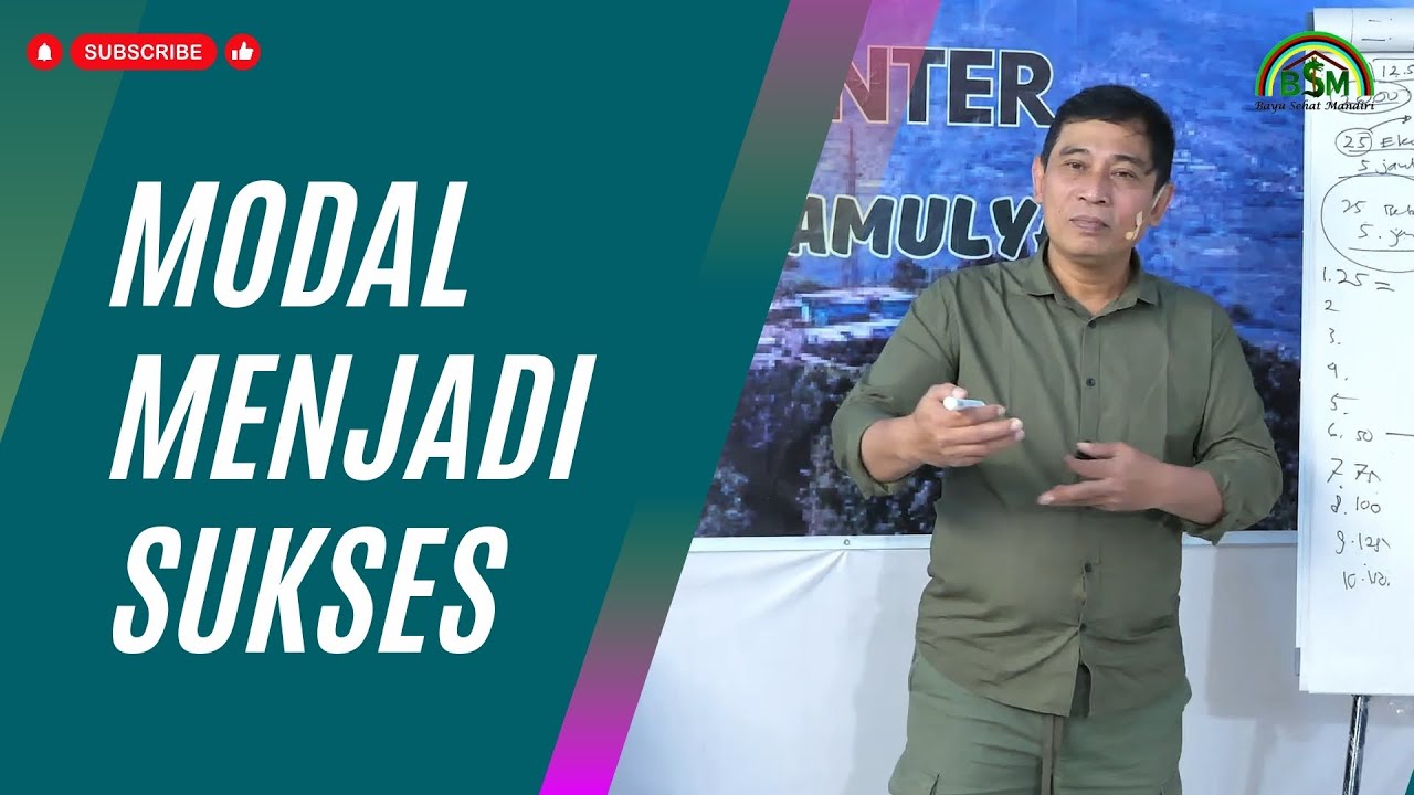 FULL MATERI MODAL UTAMA MENJADI PETANI SUKSES