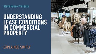 Celebrity Understanding Lease Conditions in Commercial Property Wealth