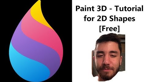 Paint 3D - Tutorial for Beginners (2D Shapes) [FREE]