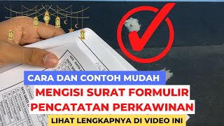 Contoh Cara Mengisi Formulir Pencatatan Perkawinan