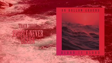 On Hollow Ground - People Never Learn