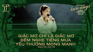 Hồ Ngọc Hà - Đức Trí Medley | Love Songs Love Vietnam in Đà Lạt