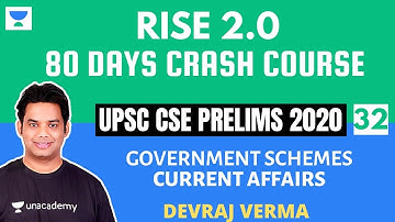 L32: Government Schemes | 15 Months Current Affairs | Prelims 2020 Crash Course | Devraj Verma