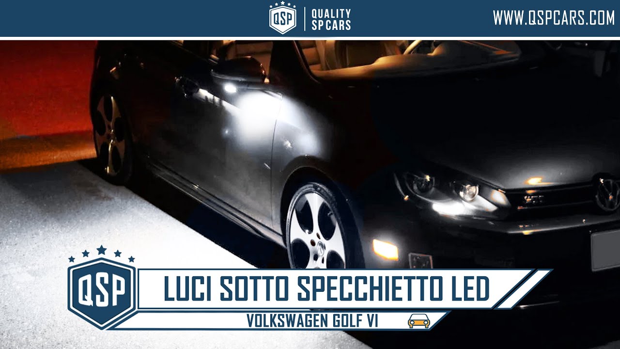 Montaggio Luci LED Sotto Specchietto QualitySpCars Per Volkswagen Golf 6 | Luci di Cortesia Bianche