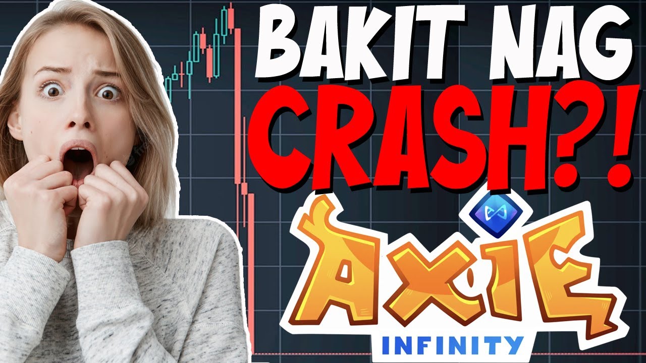 BAKIT NAG CRASH ANG MGA COINS NATIN? | Axie Infinity | Update