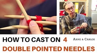 How to cast on 4 double pointed needles the easiest way by ARNE&CARLOS