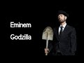 Eminem - Godzilla (ft. Juice WRLD) (Lyrics)