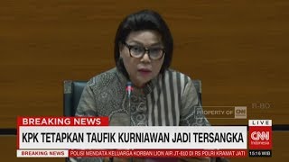 KPK Tetapkan Wakil Ketua DPR, Taufik Kurniawan Jadi Tersangka