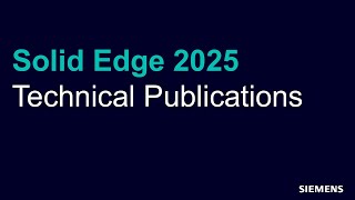 [Solid Edge 2025 업데이트] Technical Publications