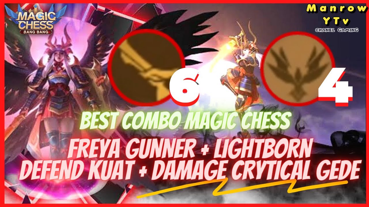 FREYA 6 GUNNER + LIGHBORN GAMEPLAY MAGIC CHESS MOBILE LEGEND, COUNTER HAYABUSA BLADE ARMOR BINTANG 3