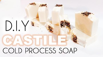 EASY DIY CASTILE SOAP - Cold Process Soap