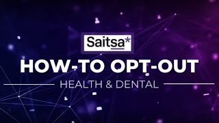 Health & Dental Plan Series | how to opt out