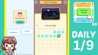 Connect Word Daily Challenge January 9 Answers Walkthrough