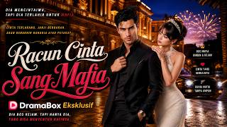 Download Lagu Racun Cinta Sang Mafia | Kakaknya Kabur, Ia Terpaksa Menikahi Raja Mafia#dramabox #ai #aivideo Download Lagu Racun Cinta Sang Mafia | Kakaknya Kabur, Ia Terpaksa Menikahi Raja Mafia#dramabox #ai #aivideo