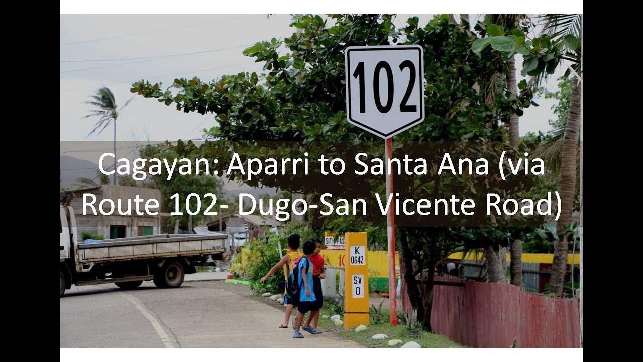 Cagayan: Aparri to Santa Ana via Route 102 (Dugo-San Vicente Road)