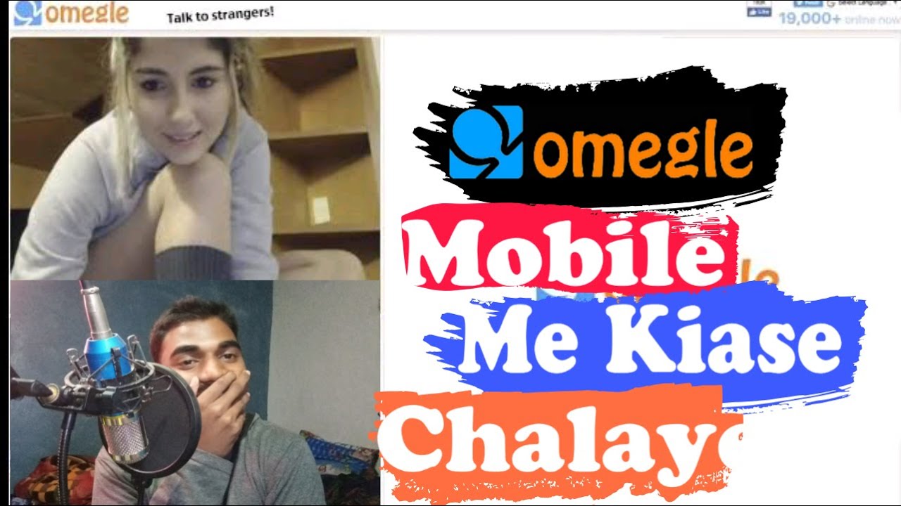 Phone on omegle android chat video Omegle for