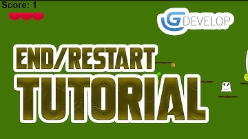 Updated GDevelop Platform Tutorial #14 End Game/Restart Game