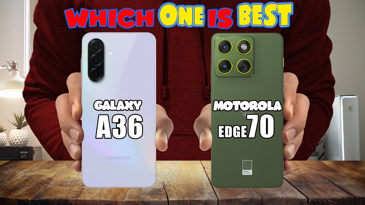SAMSUNG GALAXY A36 vs MOTOROLA EDGE 70
