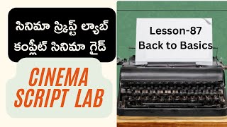 Details Screenplay Lesson -87|| Screenplay Classes || Topic- Back to Basics|| Cinema Script Lab|| News