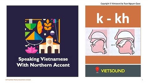 🇻🇳 Vietnamese : k - kh sound. Learn sound system in Vietnamese. Vietsound.