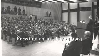 The President's News Conference, July 24, 1964