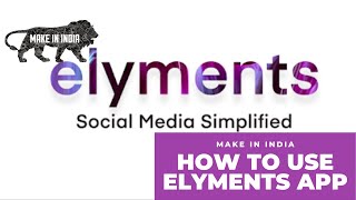 Elyments App | How to Download and Install Elyments app | Social networking app by India screenshot 4