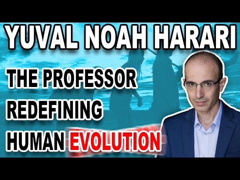 Yuval Noah Harari, The professor redefining human evolution