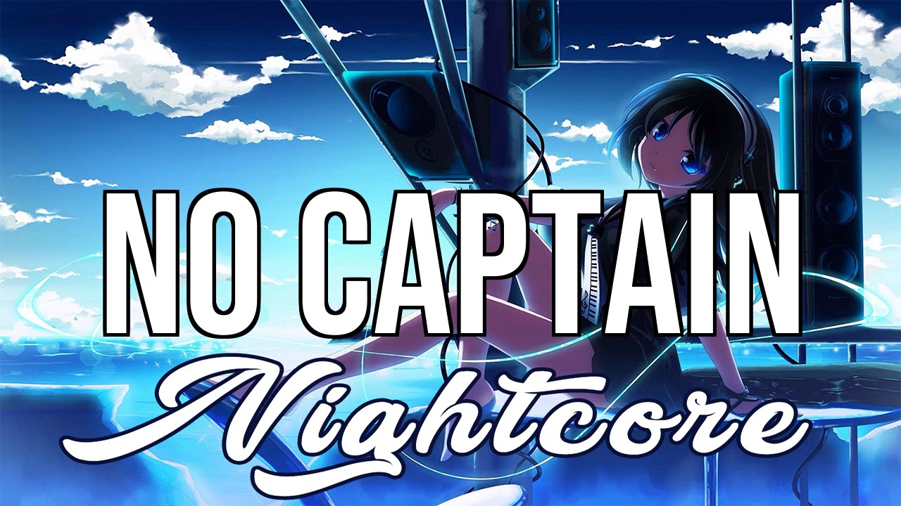 (NIGHTCORE) No Captain - Dirty South Remix - Lane 8, POLIÇA
